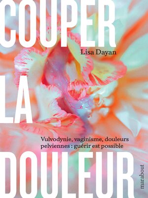 cover image of Couper la douleur